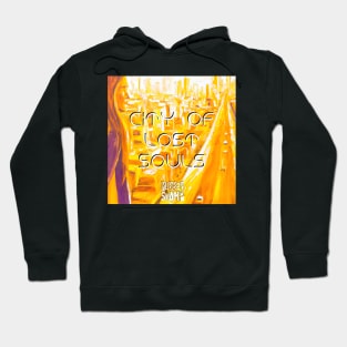 City Of Lost Souls Hoodie